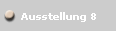 Ausstellung 8